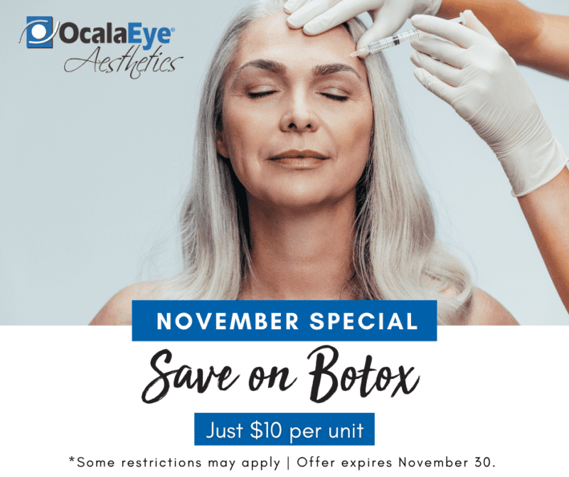 Ocala Eye Optical Hearing And Aesthetic November 2021 Specials (4 ...